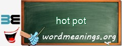 WordMeaning blackboard for hot pot